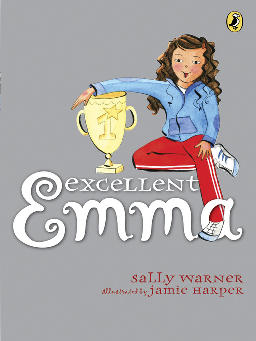 Title details for Excellent Emma by Sally Warner - Wait list